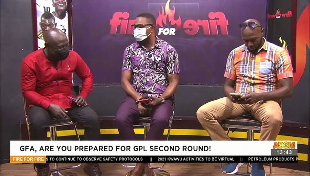 Commentary Position: GFA, are you prepared for GPL second round! - Fire 4 fire on Adom TV (31-3-21)