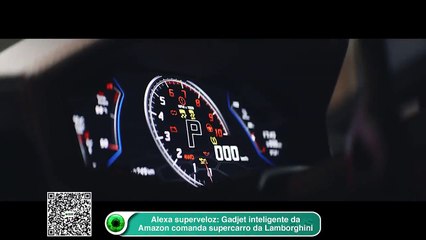 Alexa superveloz: gadjet inteligente da Amazon comanda supercarro da Lamborghini