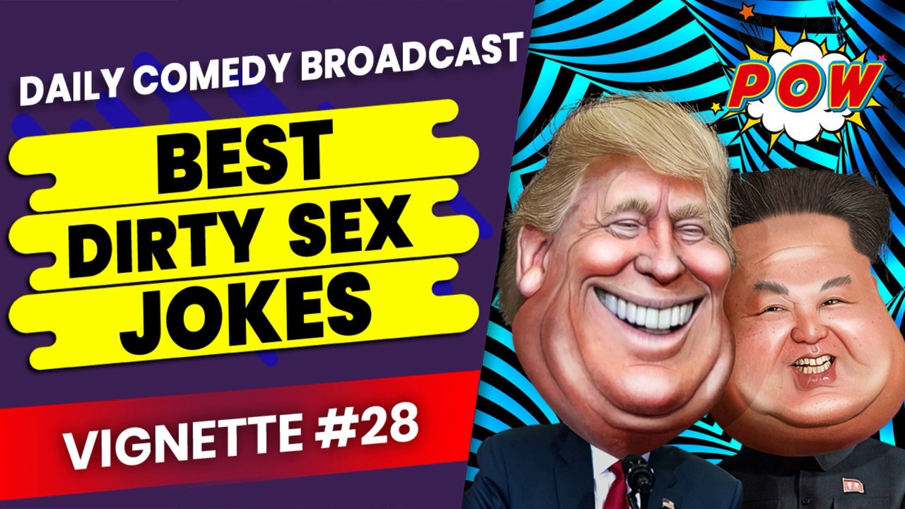 Naughtiest Dirty Jokes | Greatest Jokes | Naughty Dirty Jokes | Vignette #28