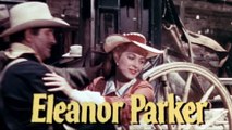 Escape From Fort Bravo Trailer (1953)