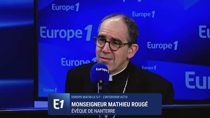 Liberté de culte : "c'est une liberté fondamentale", assure Monseigneur Mathieu Rougé