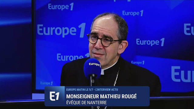 Liberté de culte : c'est une liberté fondamentale , assure Monseigneur Mathieu Rougé