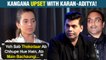 Kangana Ranaut SLAMS Karan Johar And Aditya Chopra| CLAIMS To Save Bollywood With Thalaivi