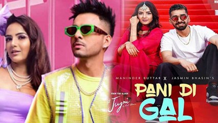 Jasmin Bhasin के दोनों Songs Paani Di Gal और Tera Suit Worldwide हुए Trend । FilmiBeat