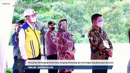 Resmikan Tol Serpong-Pamulang & Cengkareng-Kunciran, Jokowi Berharap Ini
