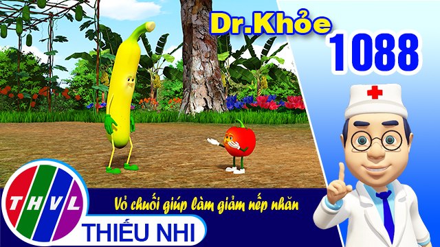 Dr. Khỏe - Tập 1088: Vỏ chuối giúp làm giảm nếp nhăn