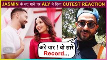 Aly Goni Gives Cutest Reaction On Jasmin's New Song Pani Di Gal