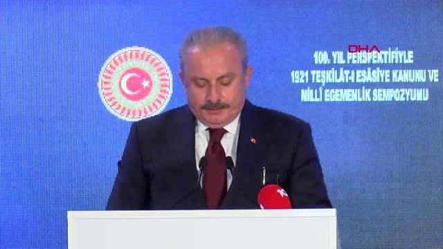 MUSTAFA ŞENTOP, 100. YIL PERSPEKTİFİYLE 1921 TEŞKİLAT-I ESASİYE KANUNU VE MİLLİ EGEMENLİK SEMPOZYUMU NUN AÇILIŞINDA KONUŞTU -1