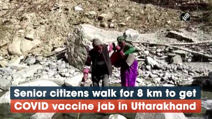 Senior citizens walk for 8 km to get Covid vaccine jab in Uttarakhand
