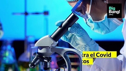 VIDEONOTA | Tratamientos contra el Covid: cuáles son los más avanzados y por qué serán claves contra las cepas
