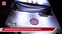 Zincirlikuyu'daki dev 'Ölmek İstemiyorum' afişi indirildi, kadınlara destek Beşiktaş Belediyesi'nden geldi