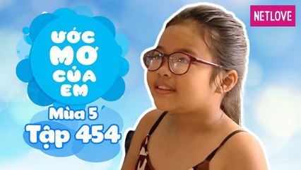 Ước Mơ Của Em | Mùa 5 - Tập 454: Tìm hiểu nghề người mẫu