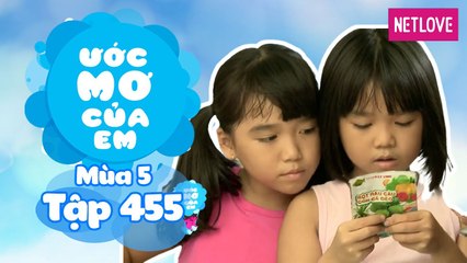 Ước Mơ Của Em | Mùa 5 - Tập 455: Làm bánh tặng bà
