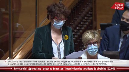 Loi sur les séparatismes : le Sénat se prononce sur les certificats de virginité - En séance (02/04/2021)
