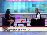 Programa Especial 02ABR2021 | Visita a los 7 Templos durante Semana Santa 2021