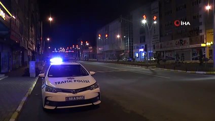 Nevşehir’de 56 saatlik sokağa çıkma kısıtlaması başladı