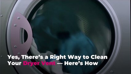 Yes, There’s a Right Way to Clean Your Dryer Vent—Here’s How