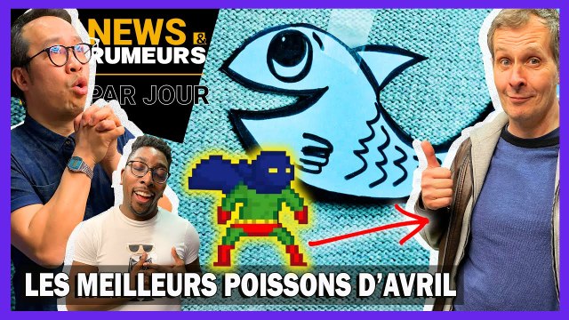 LES MEILLEURS POISSONS D'AVRIL DU JV / MARCUS NOUS PRÉSENTE SON JEU VIDÉO !