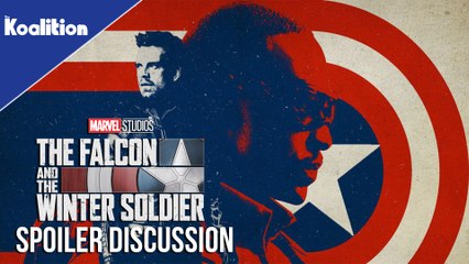 The Falcon And The Winter Soldier Episode 3 SPOILER Discussion