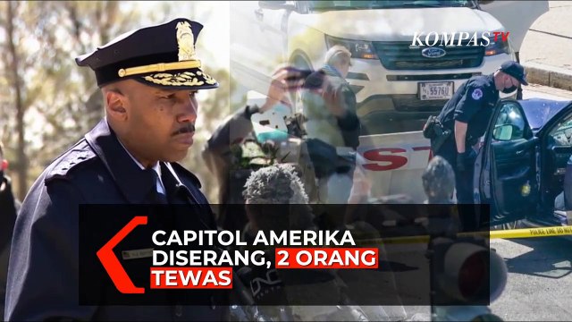 Capitol Amerika Serikat Diserang, 2 Orang Tewas Termasuk Petugas Keamanan