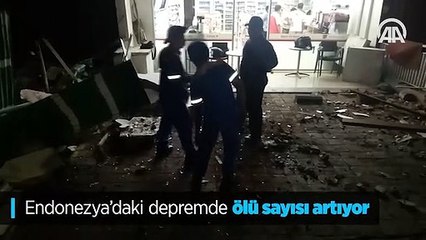 Endonezya'daki depremde ölü sayısı artıyor