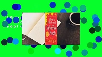 [Read] How to Win Friends and Influence People  For Free