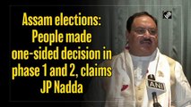 Assam elections: People made one-sided decision in phase 1 and 2, claims JP Nadda