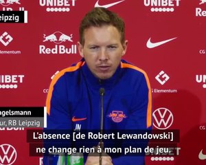 27e j. - Nagelsmann : Privé de Lewandowski, "le Bayern reste une équipe de classe mondiale"