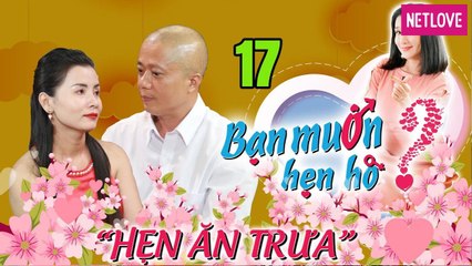 Hẹn Ăn Trưa - Tập 17: Đồng cảm li hôn - chàng làm nàng bức xúc chuyện phân chia tiền nong gia đình