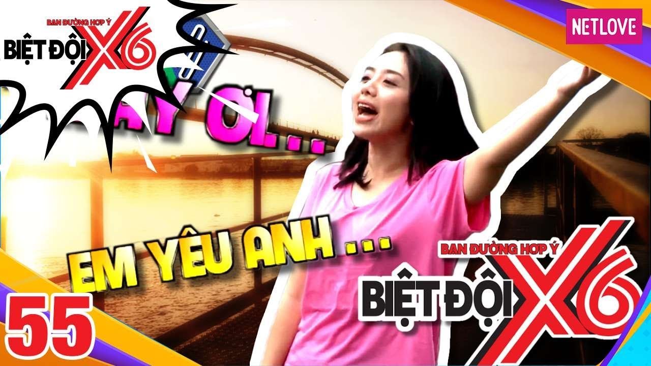 Biệt Đội X6 - Tập 55: Sĩ Thanh suýt ngất vì lời thú nhận tình yêu của Miko Lan Trinh