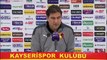 SPOR Hes Kablo Kayserispor - Göztepe maçının ardından