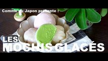 Recette Japonaise : Les Mochis Glacés !