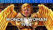 Vlog #662 - Wonder Woman 1984