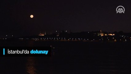 İstanbul'da dolunay görenleri hayran bıraktı