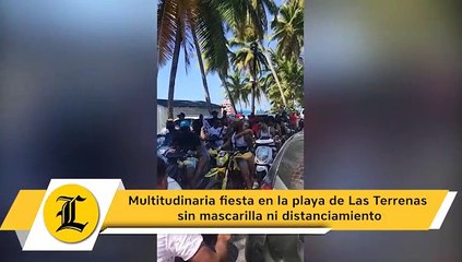 Multitudinaria fiesta en la playa de Las Terrenas sin mascarilla ni distanciamiento