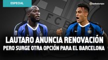 Lautaro e Inter anunciarían renovación, pero surge otra opción para el Barcelona