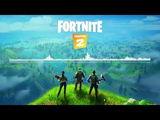 Chanson Fortnite Chapitre 2