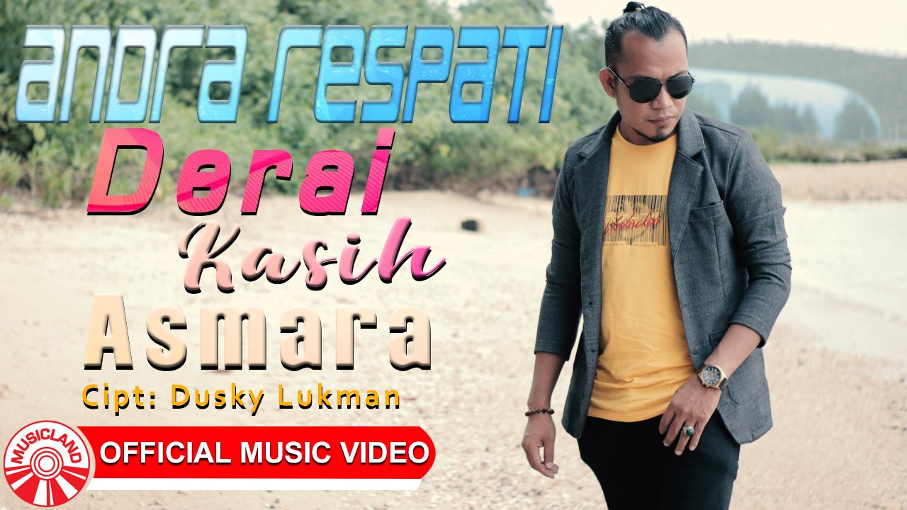 MY Andra Respati - Derai Kasih Asmara [Official Music Video HD]