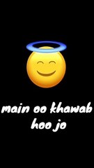 Main wo khawab hoo ki kisi ne n dekha