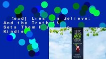 [Read] Lies Men Believe: And the Truth that Sets Them Free  For Kindle