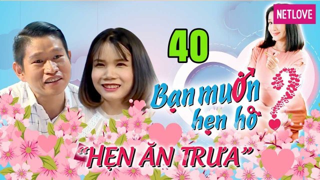 Hẹn Ăn Trưa - Tập 40: Trước mặt hotgirl ngân hàng, Cát Tường nói đỡ cho chàng lặn lội đi tìm vợ