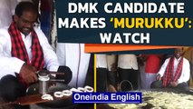 Tamil Nadu elections: DMK candidate P Abdul Samad displays cooking skills | Oneindia News