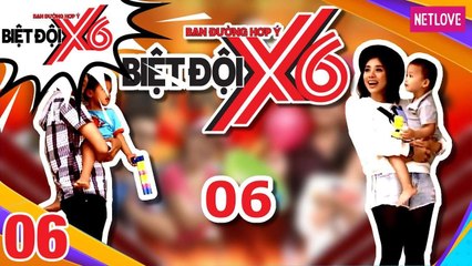 Biệt Đội X6 - Tập 06: Cát Tường - Quang Bảo - Miko Lan Trinh tất tả mua bán giữa đường phố