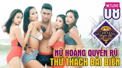 Nữ Hoàng Quyến Rũ - Tập 08: Catwalk trên bãi biển