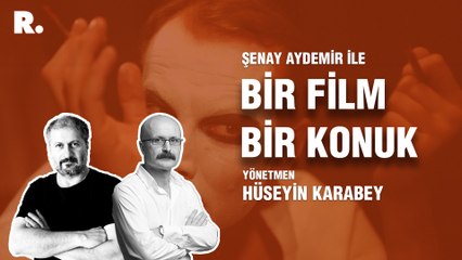 Bir Film Bir Konuk... Hüseyin Karabey ile ‘Mephisto’