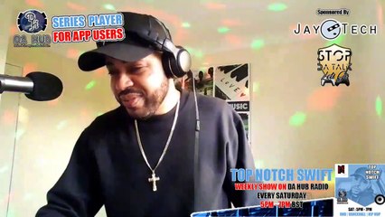 Episode 177 Top Notch Swift  (RnB | Dancehall | Reggae | Hip Hop)