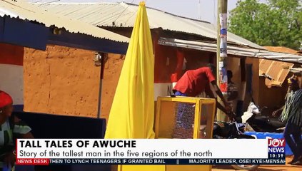Tall Tales of Awuche: Story of man who grew tall overnight - News Desk on Joy News (5-4-21)