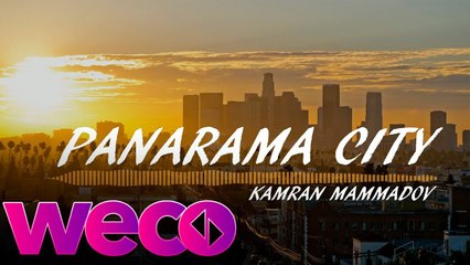 Kamran Mammadov - Panarama City (Audio Video)