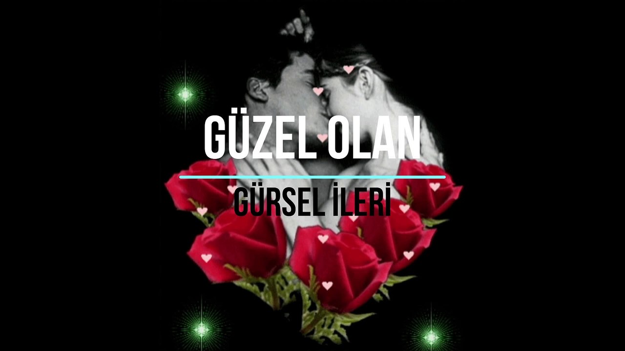 Gürsel İleri - Güzel Olan