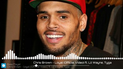 Chris Brown - Loyal ft Lil Wayne_Tyga (REMIX MUSIC RIGHT)
